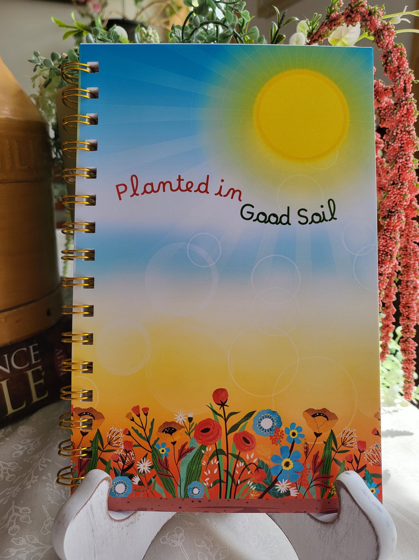 Planted in Good Soil