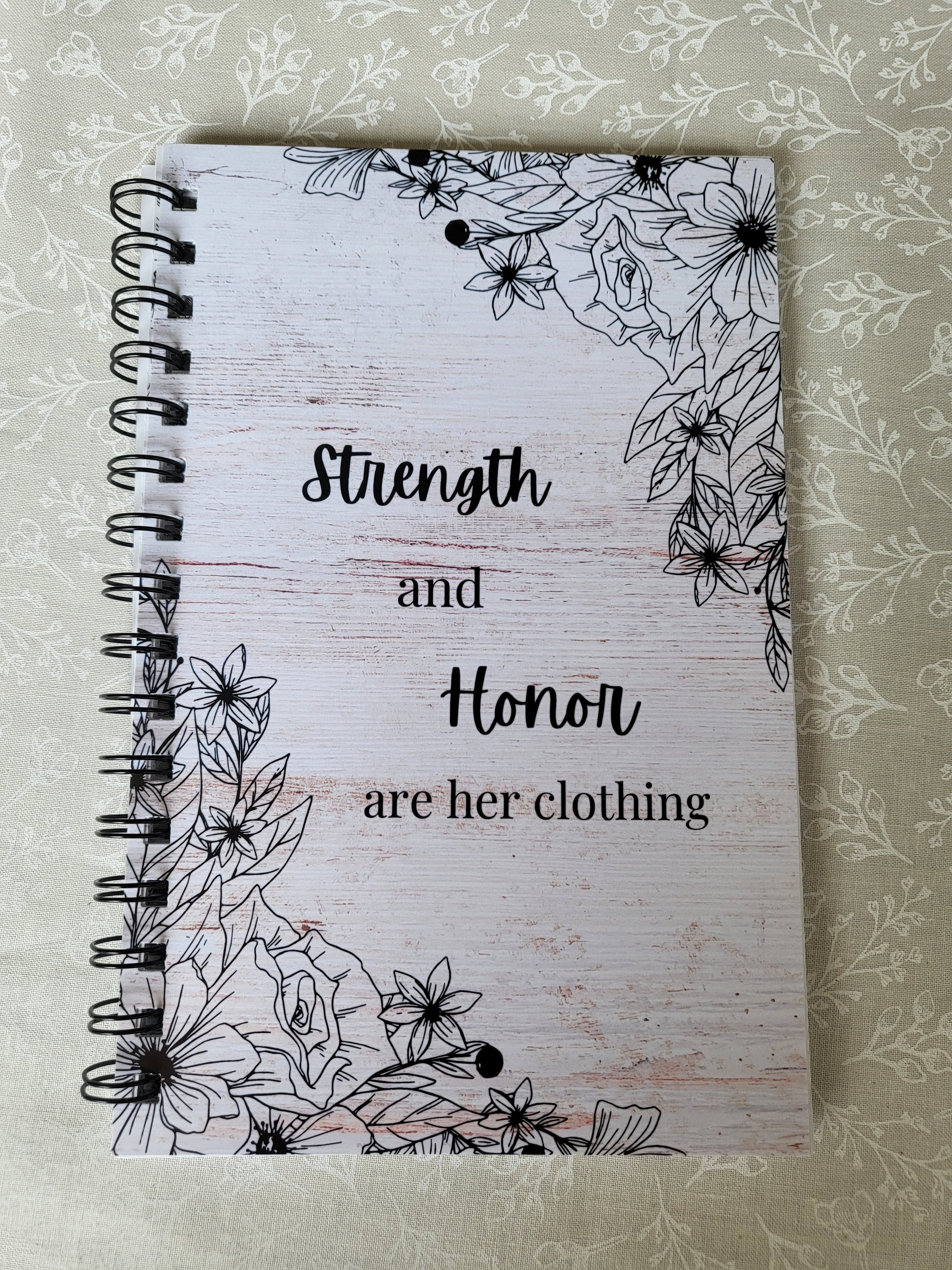 Strength And Honor Are Her Clothing Journal NewDay2 strength-and-honor-are-her-clothing-journal-newday2