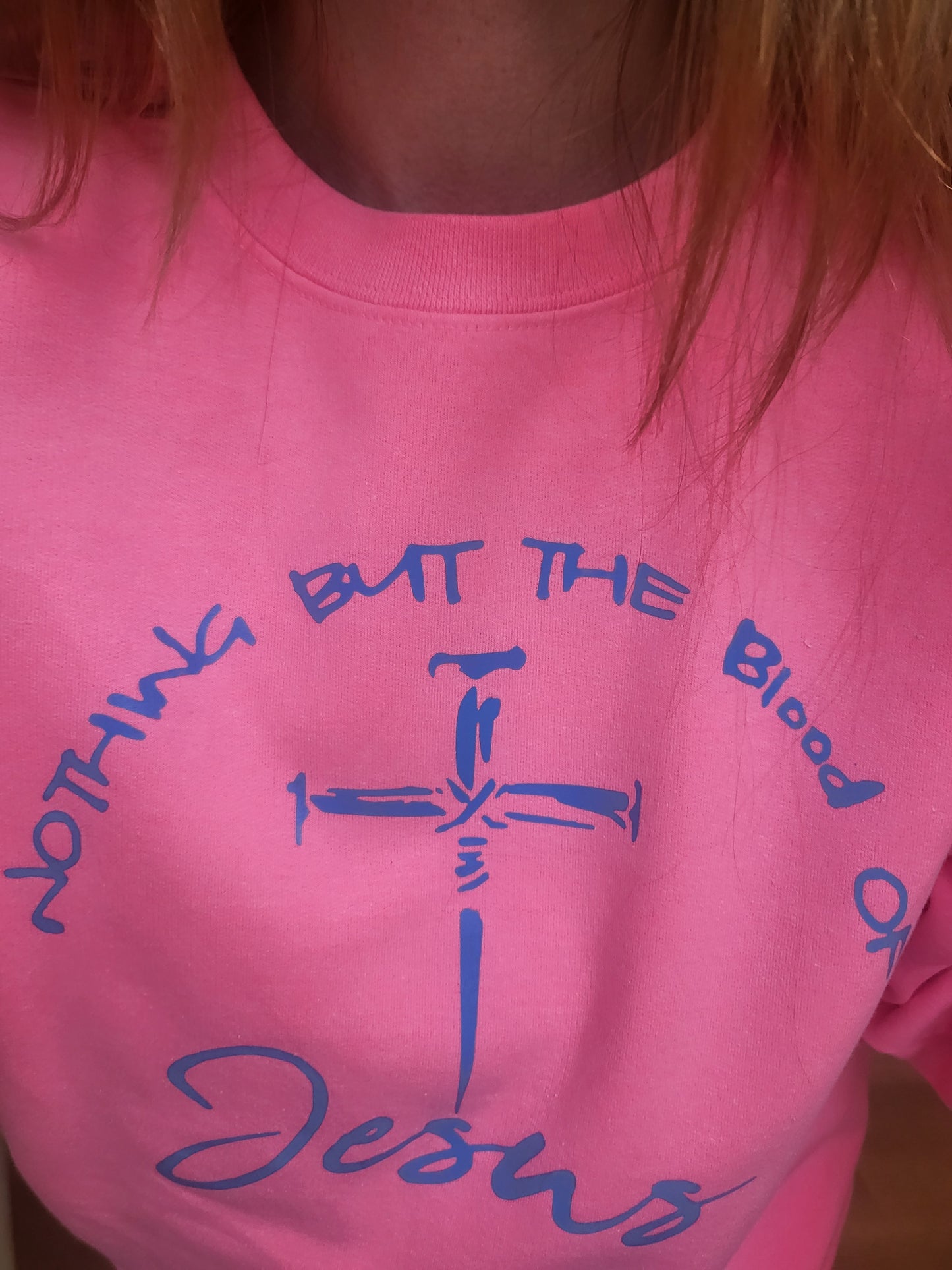 Crew Neck Nothing but the Blood of Jesus Sweater