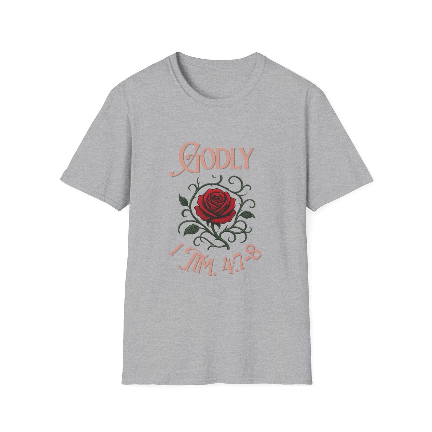 Godly 1 Timothy 4:7-8 T-Shirt